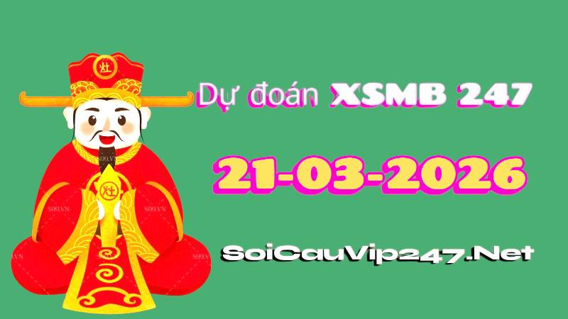 Dự đoán xsmb ngày21-3-2026