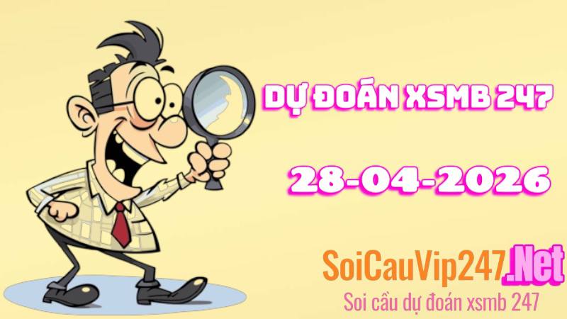 dự đoán xsmb 247