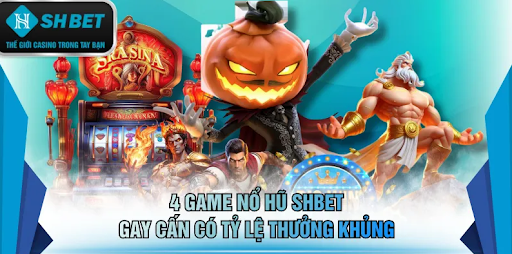 Nổ Hũ SHBET