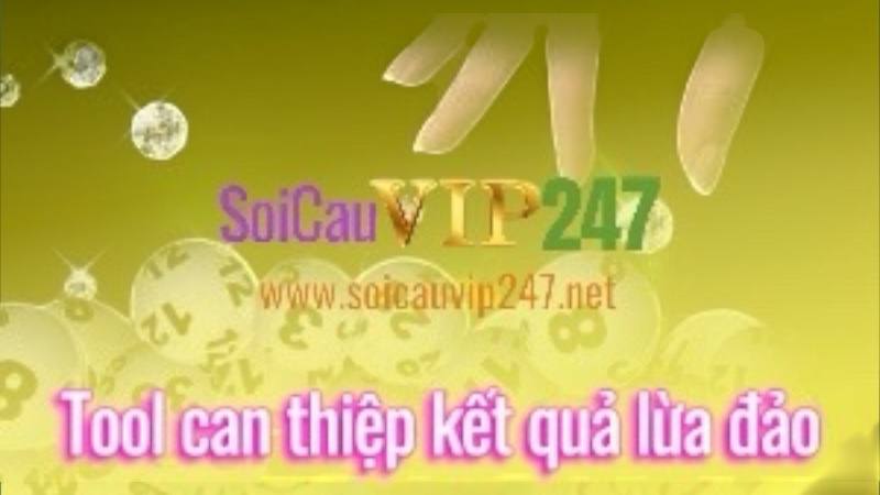 Tool Can Thiệp Kết Quả Lừa Đảo
