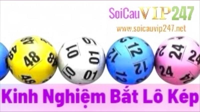 Kinh Nghiệm Bắt Lô Kép