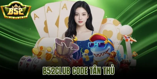 Giftcode B52 Club