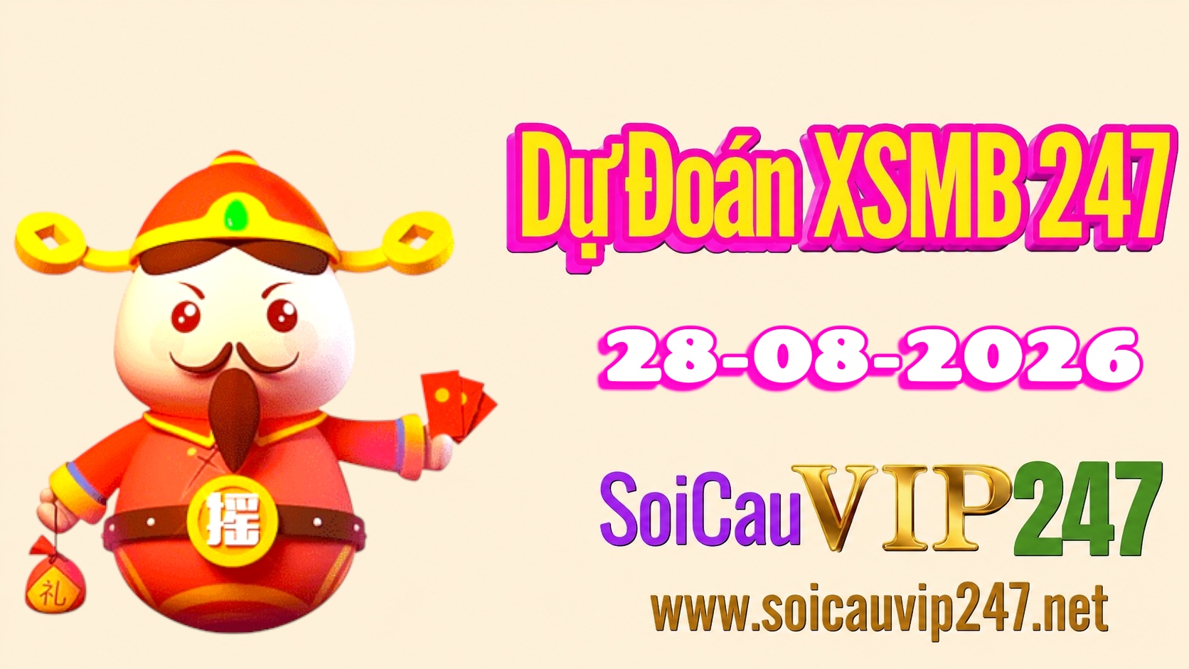 Dự đoán XSMB 247 ngày 28/08/2026