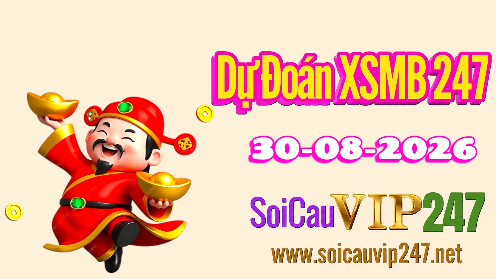 Dự đoán XSMB 247 ngày 30/08/2026