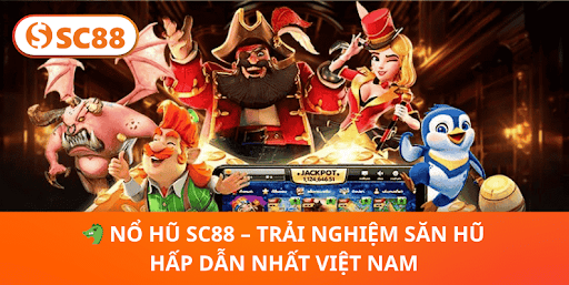Nổ Hũ SC88