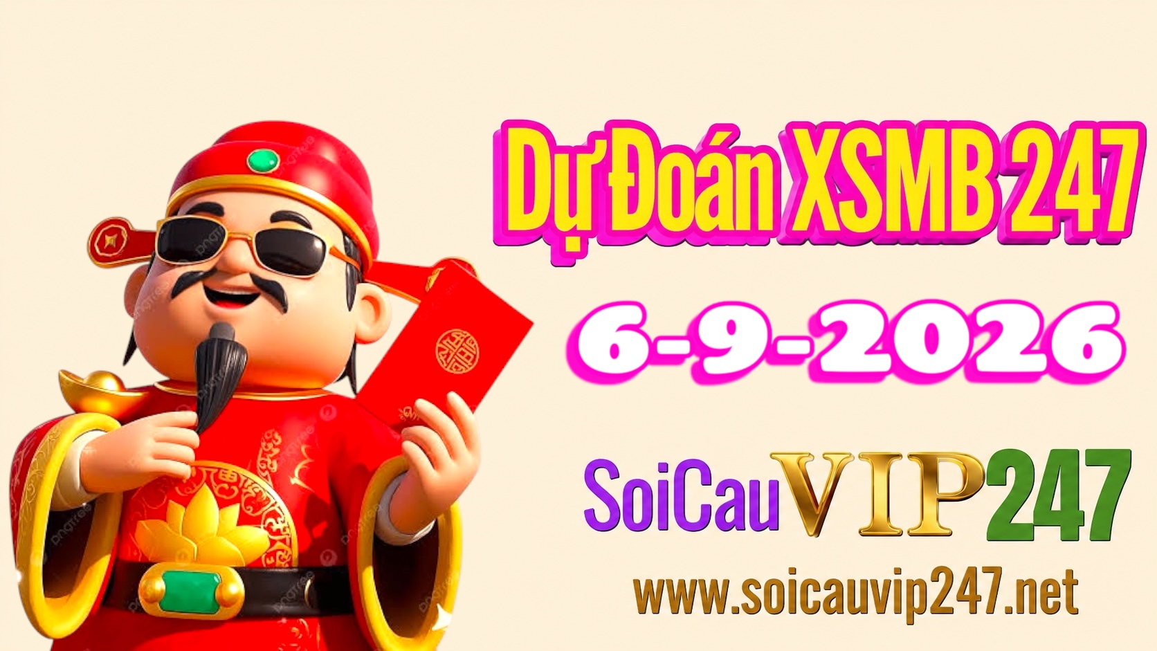 Dự đoán XSMB 247 ngày 06/09/2026