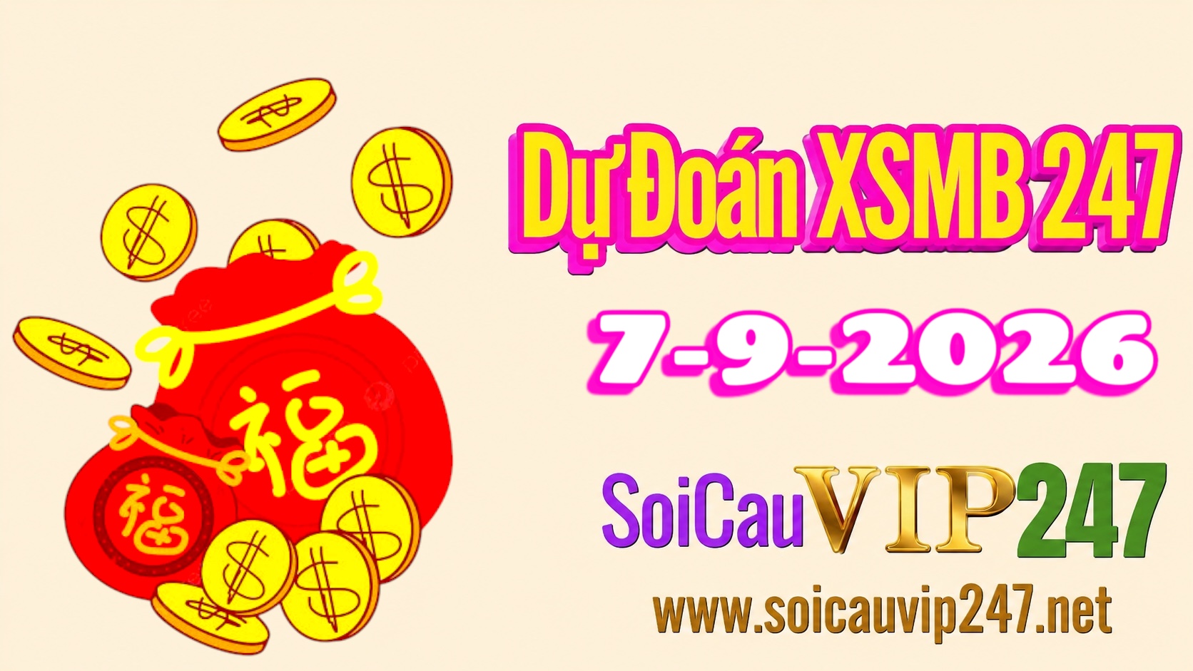 Dự đoán XSMB 247 ngày 07/09/2026