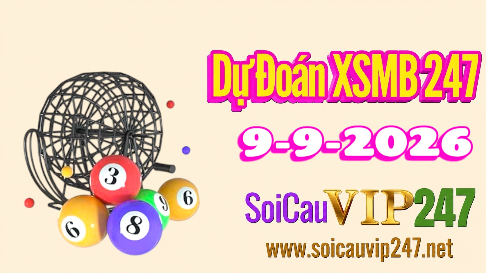 Dự đoán XSMB 247 ngày 09/09/2026
