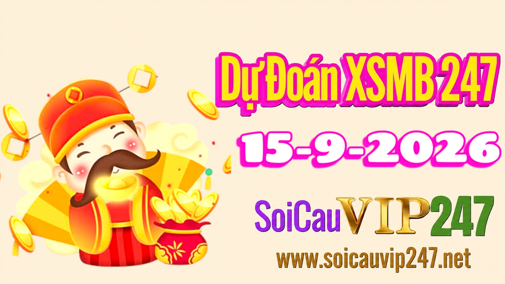 Dự đoán XSMB 247 ngày 15/09/2026
