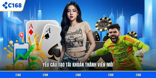 Đăng Ký C168 Hướng Dẫn Tạo Tài Khoản