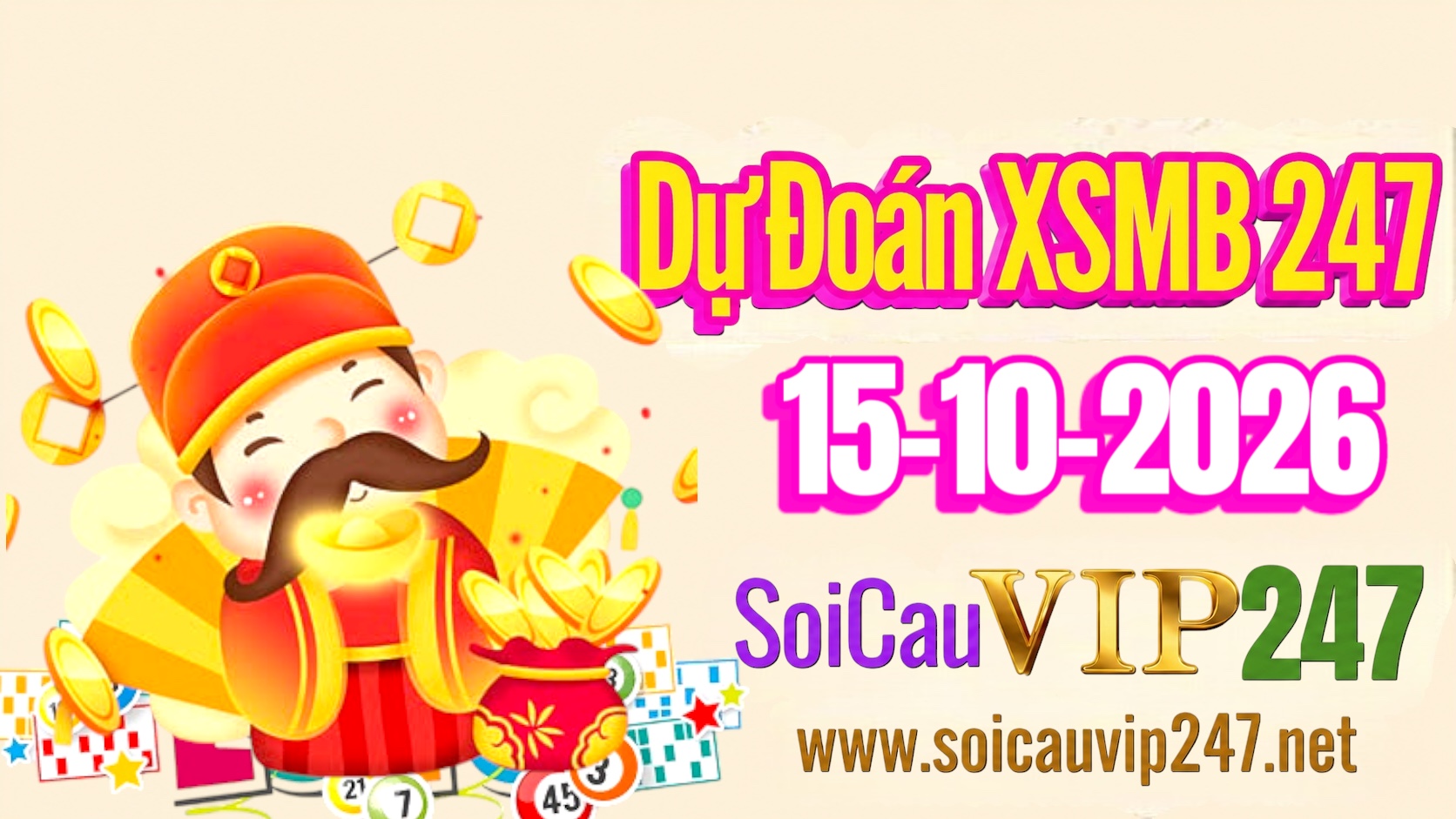 Dự đoán XSMB 247 ngày 15/10/2026