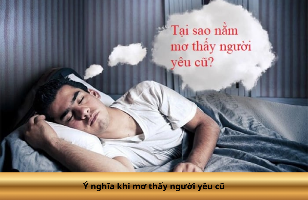 mơ thấy người yêu cũ