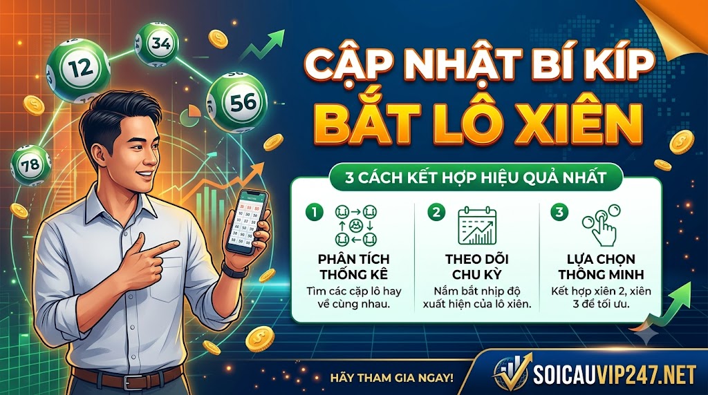 cập nhật bí kíp bắt lô xiên